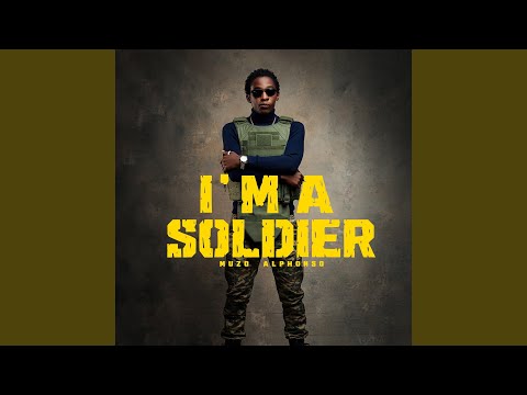 I'm a Soldier