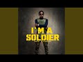 I M A Soldier