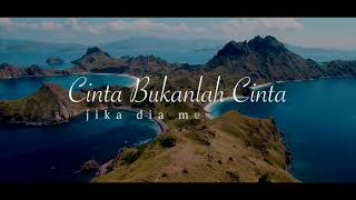 Cinta Bukanlah Cinta - Official Lyric Video by Sarah Usman