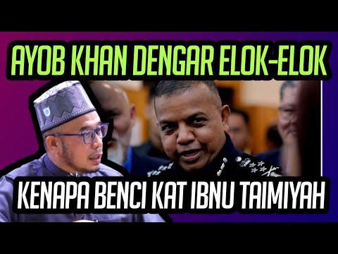 DR MAZA SURUH AYOB KHAN DENGAR ELOK-ELOK | KENAPA KAMU BENCI SANGAT IBNU TAIMIYAH 
