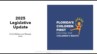 Child Welfare 2025 Legislative Update