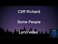 Cliff Richard   Some people lyric video