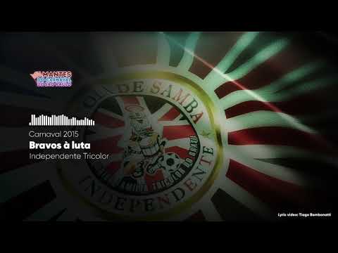 Independente Tricolor - 2015 (Áudio)