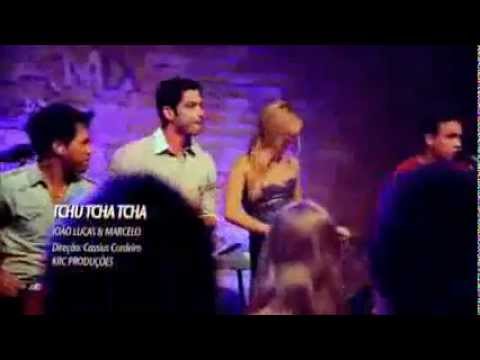 João Lucas e Marcelo - Tchu Tcha Tcha (Official HD Video Clip + Lyrics).flv