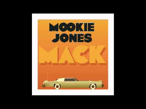 Mookie Jones -I Need A Freak