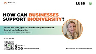 How can businesses support biodiversity? | #GLFLive