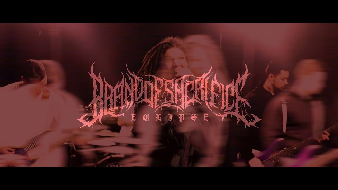 BRAND OF SACRIFICE - ECLIPSE [OFFICIAL MUSIC VIDEO] (2018) SW EXCLUSIVE