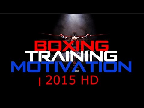 Boxing Training Motivation