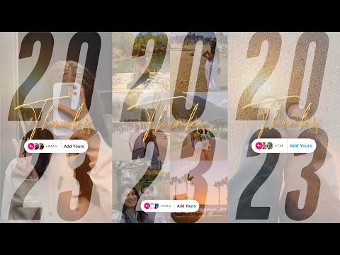 Thanks 2023 add yours Story Template | Viral add yours sticker | trending add yours sticker