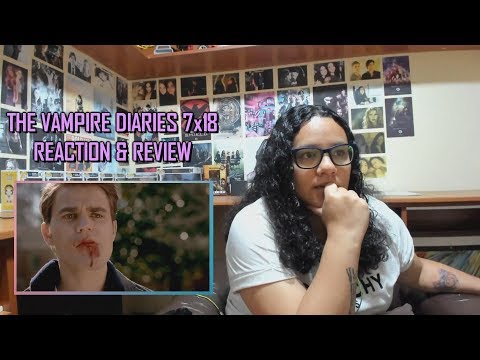 The Vampire Diaries 7x18 REACTION & REVIEW "One Way or Another" S07E18 | JuliDG