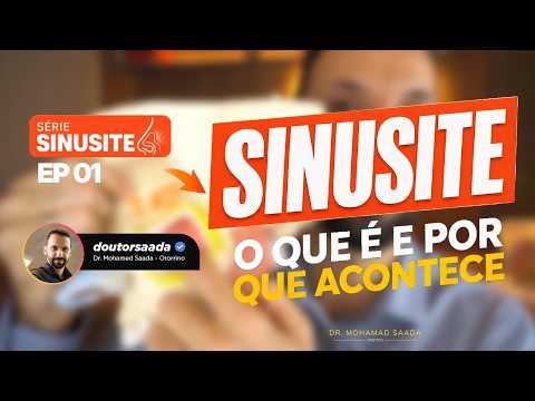 SINUSITE: O QUE É, POR QUE ACONTECE E COMO COMEÇA?