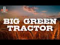 Jason Aldean - Big Green Tractor (Lyrics)