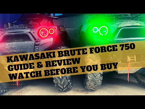 KAWASAKI BRUTE FORCE 750/GUIDE AND REVIEW/ WATCH BEFORE YOU BUY