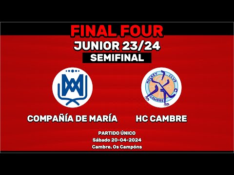 🎥​ Compañía de María - Hockey Club Cambre [Junior F4 | Semifinal]