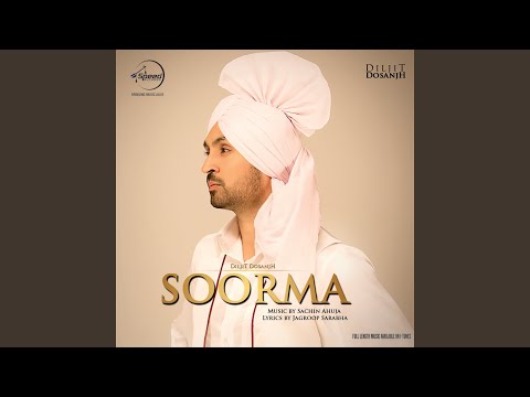 Soorma (Full Audio) — watch video