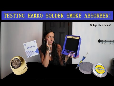 TESTING HAKKO SOLDER SMOKE ABSORBER! (& Tip cleaner/chemical paste!)