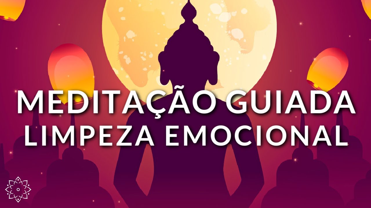 MEDITAÇÃO GUIADA: PROFUNDA EXPERIÊNCIA DE TRANQUILIDADE (LIMPEZA EMOCIONAL)