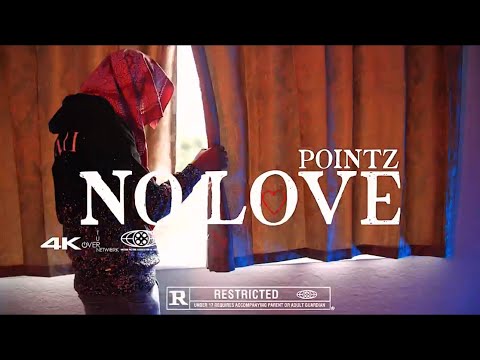 Pointz - No Love (Official Video) (SHOT BY:​⁠​⁠@overturnnetwork)⭐️