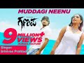 Muddagi Neenu Nanna