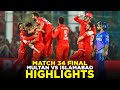 PSL 9 | Full Highlights | Multan Sultans vs Islamabad United | Match 34 Final | M2A1A