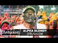 Alpha Blondy Jerusalem Live Summerjam Festival L 2017 Rockpalast