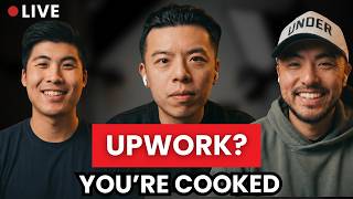 If You're on Upwork, You're Cooked
