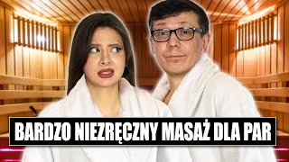 Byliśmy na bardzo niezręcznym masażu dla par - P🍍 Podcast