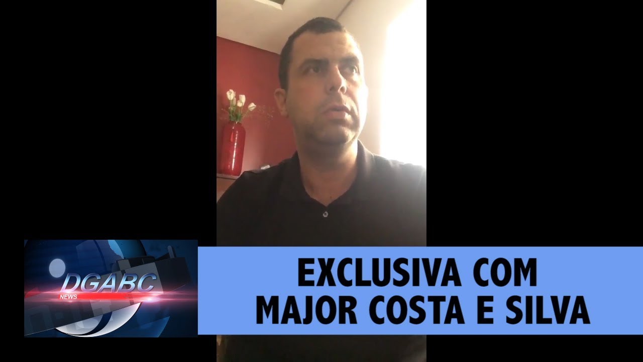 Exclusiva com major Costa e Silva