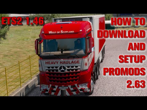 How to Download and Setup Promods 2.63 and 2.64 for ETS2 1.46 (Guide)