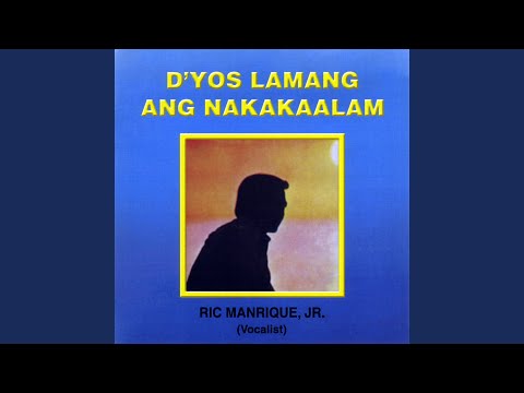 D\'yos lamang ang Nakakaalam
