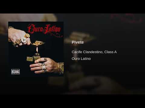 Cacife Clan Ft. Class A - Pivete