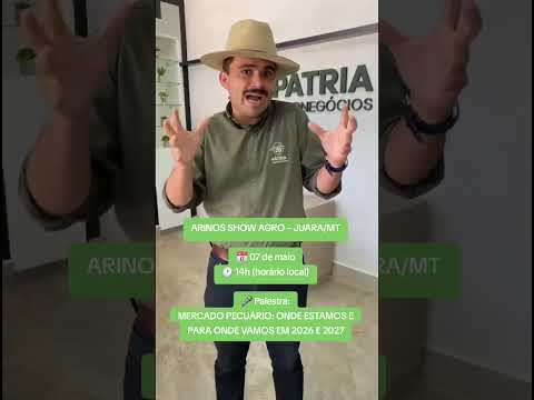 ARINOS SHOW AGRO – JUARA/MT📅 07 de maio🕑 14h Se você está na região, essa é a hora de entender