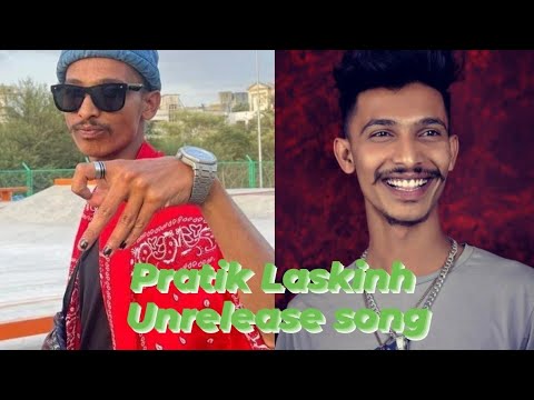 Pratik Lastking New Unrelease track  to Don yg story
