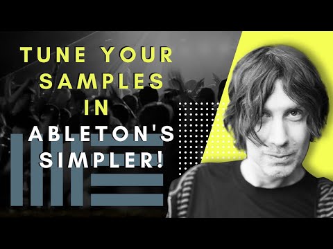 Tune Your Samples in Ableton's Simpler