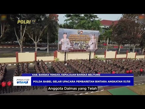 POLDA BABEL GELAR UPACARA PEMBARETAN BINTARA ANGKATAN 51/55
