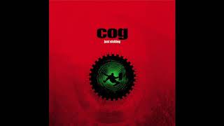 Cog &quot;Paris Texas&quot; Just Visiting Remastered Album