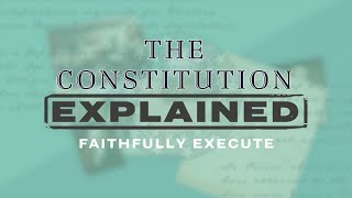 Faithfully Execute - Teaching the Role of the U.S. President