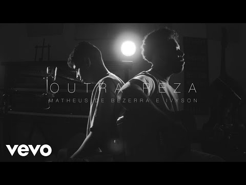 IVYSON, Matheus de Bezerra - Outra Reza