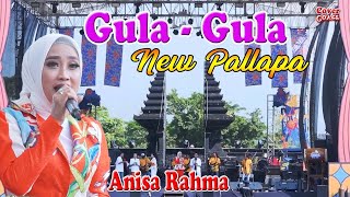 Download lagu GULA  -  GULA  ( Elvy Sukaesih ) Anisa Rahma New Pallapa mp3