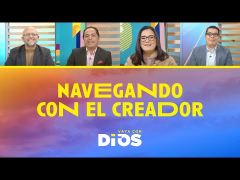 VayaConDios Ep. 647 - Navegando con el creador