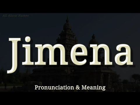 Jimena - Pronunciation and Meaning