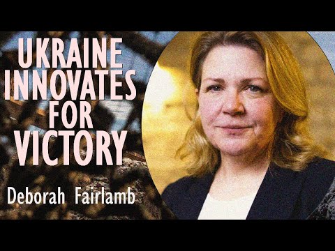 Deborah Fairlamb - Innovation is Key to Victory in Ukraine - YouTube