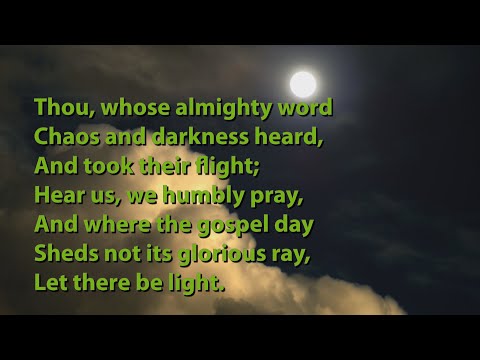 Thou Whose Almighty Word (Tune: Italian Hymn - 4vv) [with lyrics for congregations]