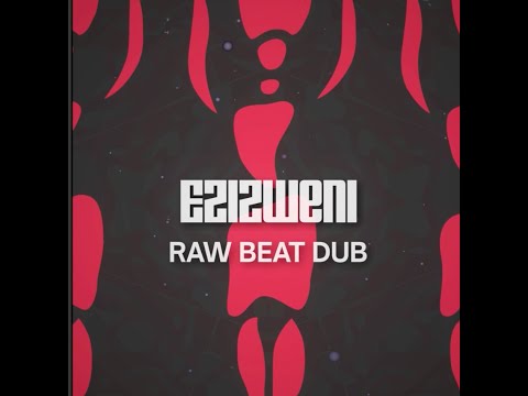 Ezizweni (Hyenah Raw Beat Dub) [feat. DJ Tira & Luke Ntombela]