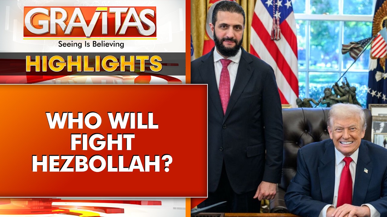 Syrian Prez Al-Sharaa Snubs Trump, Rules Out Military Action Against Hezbollah | GRAVITAS Highlights
