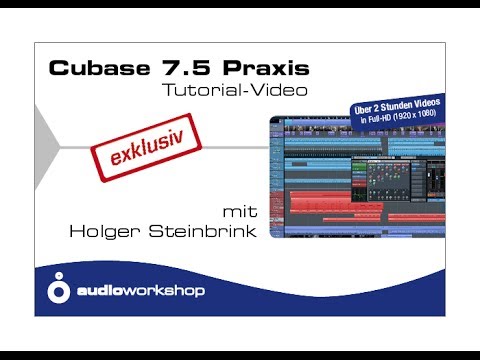 Cubase 7.5 Praxis Tutorial-Video