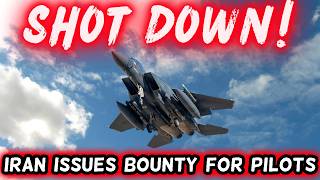 BREAKING: Iran Claims It Shot Down US Fighter Jet | Bounty Placed on Pilot