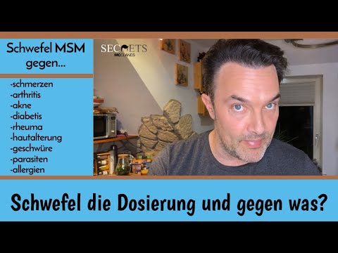 Dosierung Organischen Schwefel Behandeln mit MSM Erfahrung und Anleitung