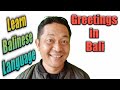 Learn Balinese Language 1: Greetings