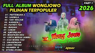 Download lagu FULL ALBUM WONGJOWO PART 1 COCOK BUAT HAJATAN MAKK mp3 Download lagu FULL ALBUM WONGJOWO PART 1 COCOK BUAT HAJATAN MAKK mp3